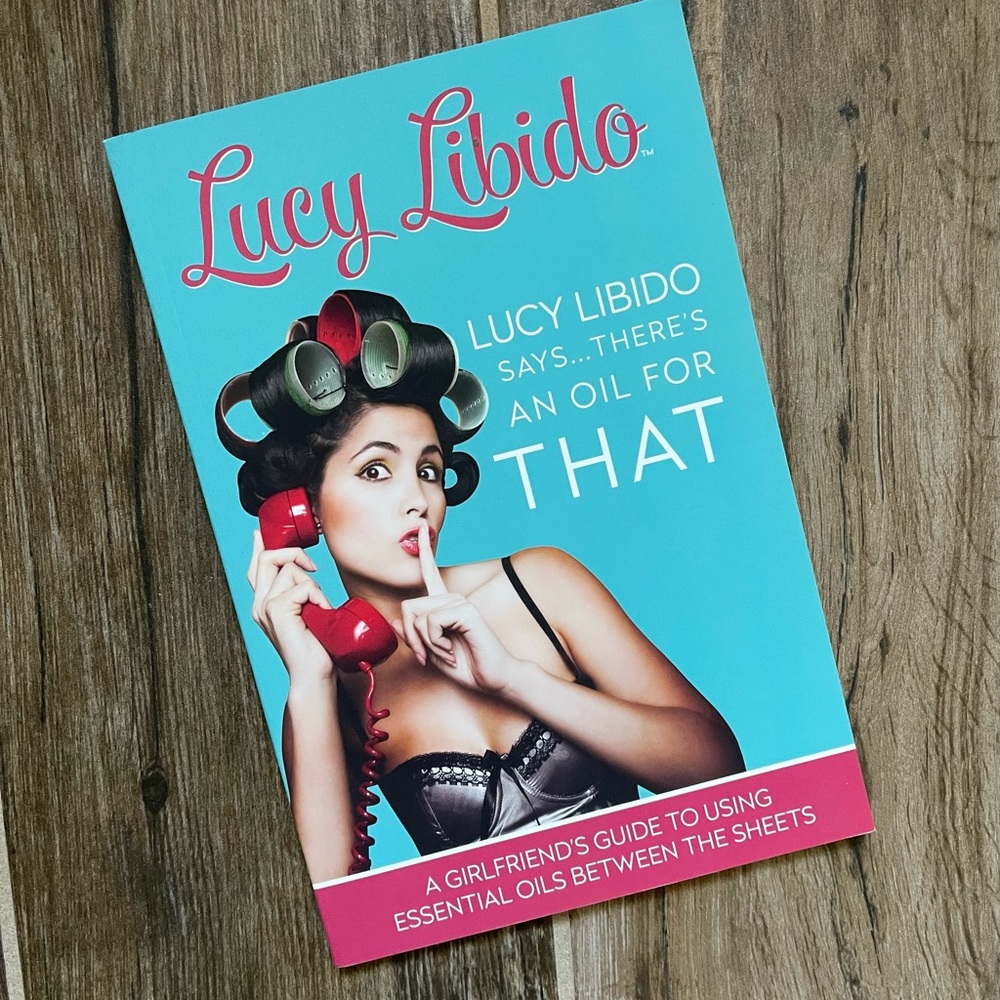 Lucy Libido Essential Oils Book